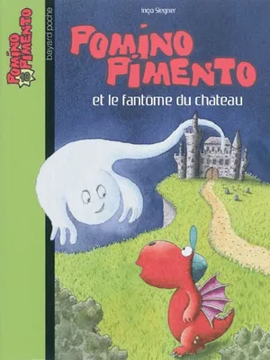 10, Pomino Pimento et le fantôme du château, Volume 10, Pomino Pimento et le fantôme du château