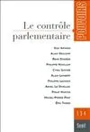 Livres Sciences Humaines et Sociales Sciences sociales Pouvoirs, n° 134, Le Contrôle parlementaire Collectif