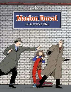 Marion Duval, Tome 01, Le scarabée bleu - Marion Duval T1 NE