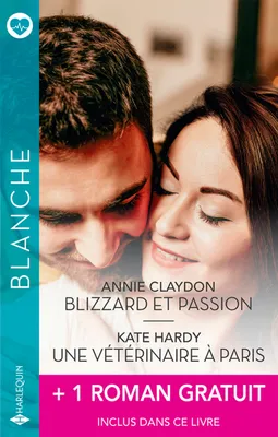 Blizzard et passion - Une vétérinaire à Paris + 1 roman gratuit