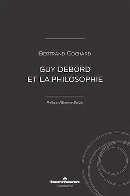 Guy Debord et la philosophie