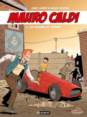 Mauro Caldi 6, Les Voleurs de Ferrari