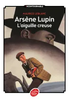 Aiguille Creuse, L'aiguille creuse, Arsène Lupin