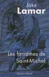 Les fantômes de Saint-Michel