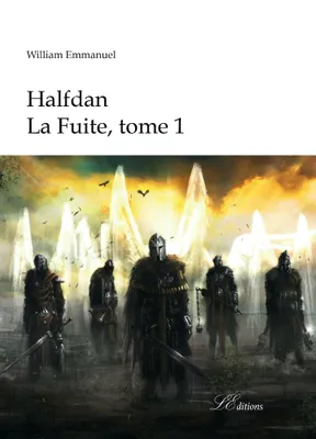 Halfdan : La Fuite, Fantasy