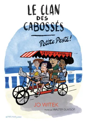 Le clan des cabossés, 1, Petite peste !, .