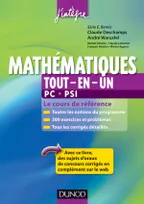 Mathématiques tout-en-un PC-PSI - Le cours de référence, Le cours de référence
