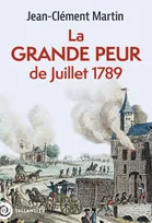 La grande peur de juillet 1789, 22 JUILLET-6 AOUT 1789