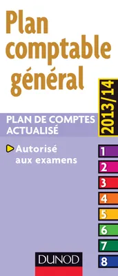 Plan comptable général 2013/2014 - 14e édition - Plan de comptes actualisé, Plan de comptes actualisé