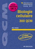 Biologie cellulaire 300 QCM, POD