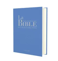 La Bible, Traduction liturgique avec notes explicatives