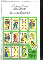 Le jeu de tarot par l'image, avec les symboles traditionnels des arcanes majeurs pour les atouts