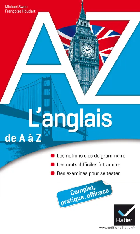Livres Dictionnaires et méthodes de langues Méthodes de langues L'anglais de A à Z Michael Swan, Françoise Houdart
