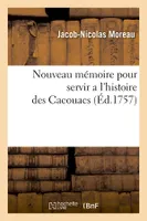 Nouveau mémoire pour servir a l'histoire des Cacouacs (Éd.1757)