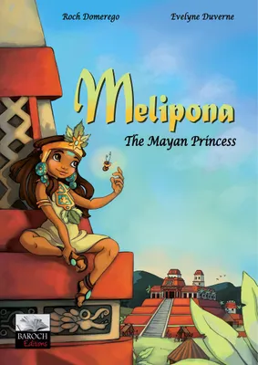 Melipona, The mayan princess