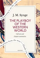 The Playboy of the Western World: A Quick Read edition, A Comedy in Three Acts