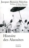 L'histoire des Alaouites (1268-1971)