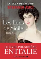La saga des Florio, T.01 - Les lions de Sicile
