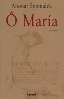 Ô María, roman