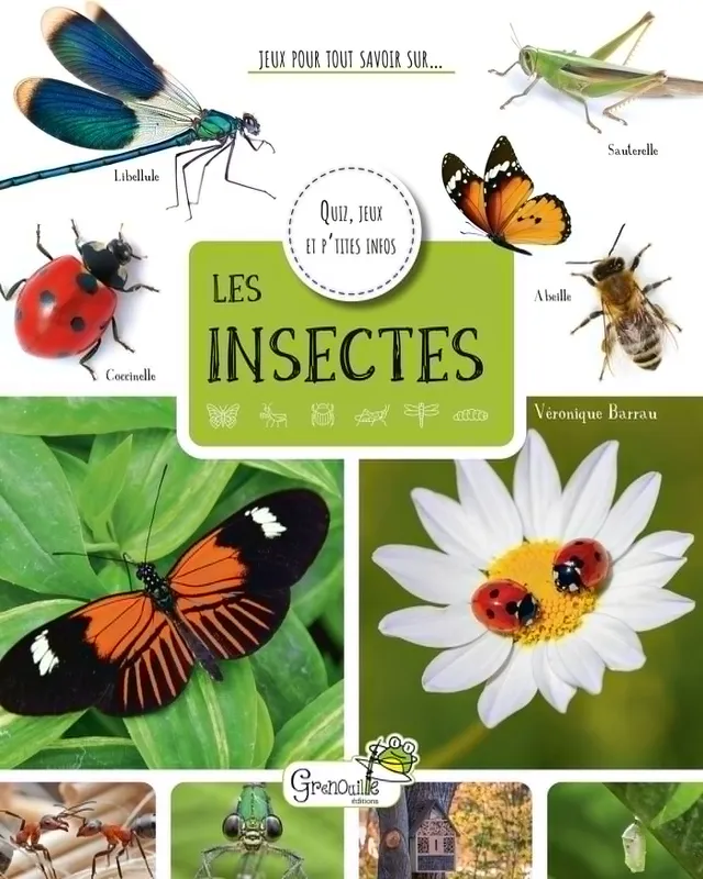 Jeux et Jouets Livres Livres pour les  6-9 ans Documentaires Nature et écologie Les insectes Véronique Barrau