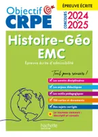 Objectif CRPE 2024 - 2025 - Histoire-Géographie-EMC  - épreuve écrite d'admissibilité