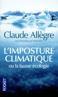 L'imposture climatique, conversations avec Dominique de Montvalon