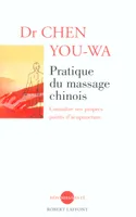 Pratique du massage chinois - NE