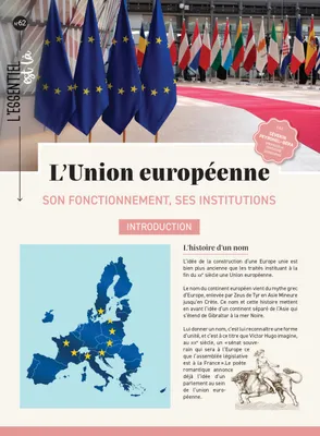 L'Union européenne - Dépliant, Son fonctionnement, ses institutions