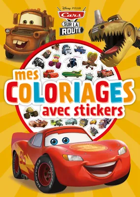 CARS - Mes coloriages avec stickers - Cars sur la route - Disney Pixar