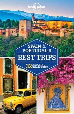 Spain & Portugal's Best Trips 1ed -anglais-