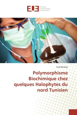 Polymorphisme Biochimique chez quelques Halophytes du nord Tunisien