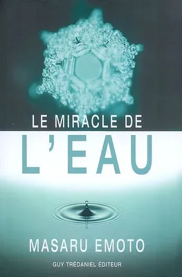 MIRACLE DE L'EAU (LE)