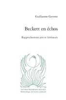 Beckett en échos, Rapprochements arts et littérature