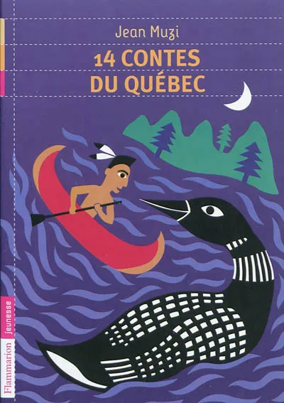 Livres Jeunesse de 6 à 12 ans Romans 14 contes du Québec Jean MUZI