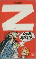 Spirou et Fantasio., [1], Z comme Zorglub