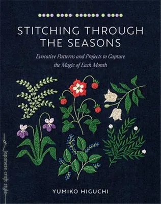 Stitching through the Seasons /anglais