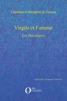 Virgile et l'amour, Les Bucoliques