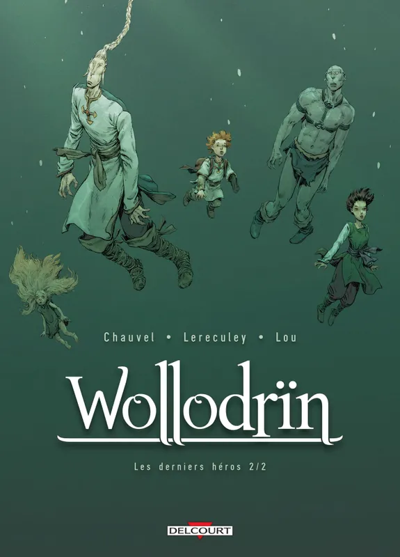 Livres BD Les Classiques Wollodriin, 10, Wollodrïn T10, Les derniers héros 2/2 Jérôme Lereculey