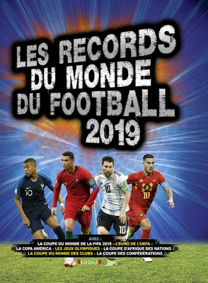 Records du monde du football 2019