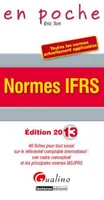 Normes IFRS / 40 fiches pour tout savoir sur le référentiel comptable international : son cadre conc, 40 fiches pour tout savoir sur le référentiel comptable international, son cadre conceptuel et les principales normes IAS/IFRS