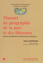 Manuel de géographie de la mer et des littoraux, essai de compréhension du milieu littoral martiniquais