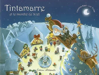 Tintamarre Et Le Marche De Noel