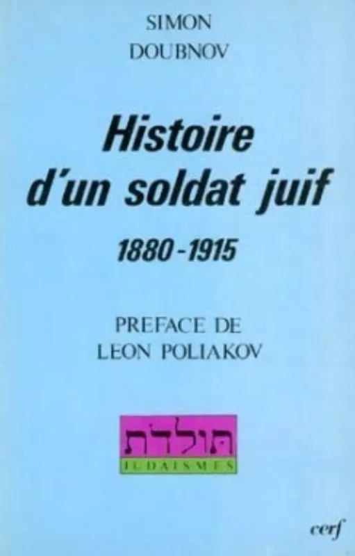 Histoire d'un soldat juif (1881-1915), 1881-1915 Simon Doubnov