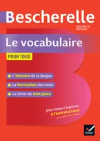 Le vocabulaire pour tous, la référence sur le vocabulaire français