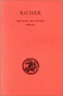 Histoire de France (888 - 995). Tome I : 888-954, Tome I : 888-954.