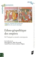 Ethno-géopolitique des empires, De l'antiquité au monde contemporain