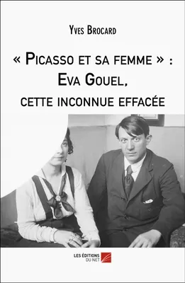 « Picasso et sa femme » : Eva Gouel, cette inconnue effacée