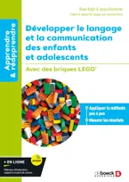 Développer le langage et la communication des enfants et adolescents, Avec des briques LEGO®