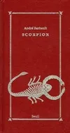 Scorpion, 23 octobre-21 novembre
