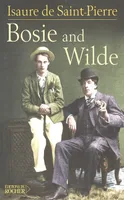 Bosie and Wilde, La vie après la mort d'Oscar Wilde